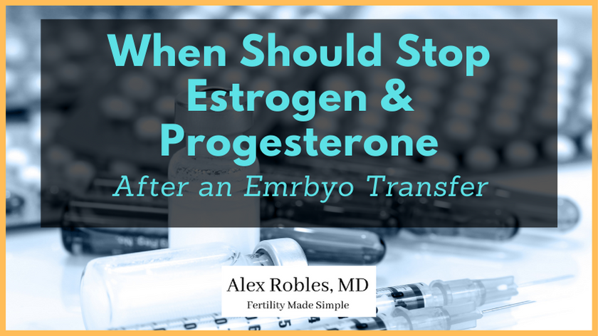 when-to-stop-estrogen-and progesterone after ivf- cover image